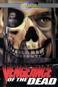 Vengeance of the Dead - Poster