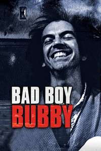 Bad Boy Bubby - Poster