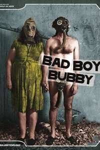 Bad Boy Bubby - Poster