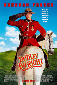 Dudley Do-Right - Poster