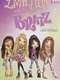 Livin' It Up with the Bratz