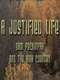 A Justified Life: Sam Peckinpah and the High Country