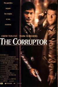 The Corruptor - Poster