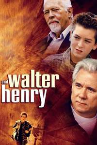 Walter and Henry - Poster