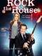Rock the House