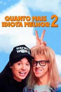 Wayne's World 2 - Poster