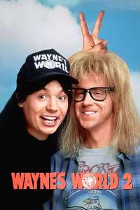 Wayne's World 2 - Poster