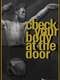 Check Your Body at the Door