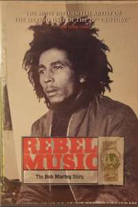 Bob Marley: Rebel Music - Poster