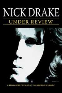 Nick Drake: Under Review - Poster