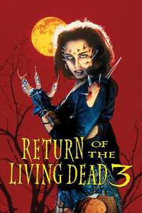Return of the Living Dead 3 - Poster