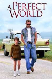 A Perfect World - Poster