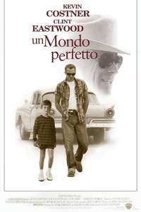 A Perfect World - Poster