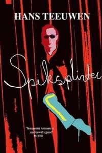 Hans Teeuwen: Spiksplinter - Poster