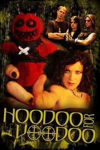 Hoodoo for Voodoo - Poster