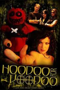 Hoodoo for Voodoo - Poster