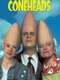 Coneheads