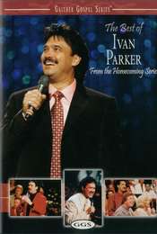 The Best of Ivan Parker: From the Homecoming Series