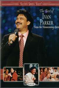 The Best of Ivan Parker: From the Homecoming Series - Poster