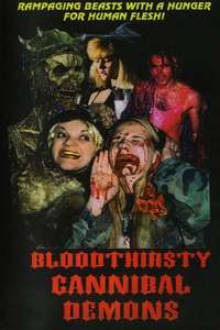 Bloodthirsty Cannibal Demons - Poster