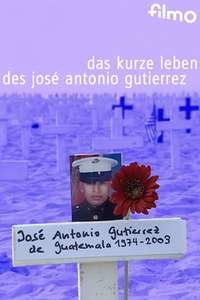 Das kurze Leben des José Antonio Gutierrez - Poster
