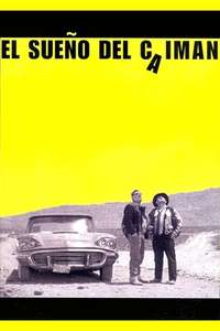 El sueño del caimán - Poster