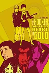 The Hooker with a Heart of Gold - Poster