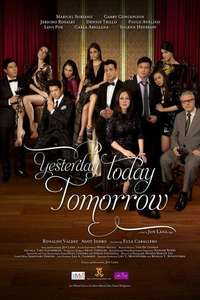 Yesterday Today Tomorrow - Poster