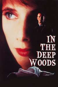 In the Deep Woods - Poster