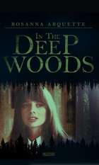 In the Deep Woods