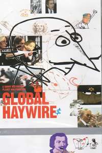 Global Haywire - Poster