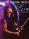 Rick Springfield - Live in Rockford