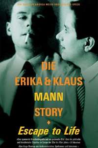 Escape to Life: The Erika and Klaus Mann Story - Poster