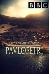 City Beneath the Waves - Pavlopetri