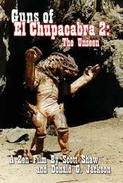Guns of El Chupacabra 2: The Unseen