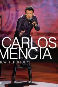 Carlos Mencia: New Territory - Poster