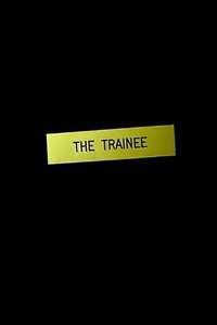 The Trainee - Poster