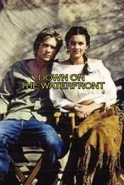 Down on the Waterfront