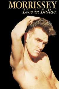 Morrissey: Live in Dallas - Poster