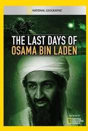 The Last Days of Osama Bin Laden