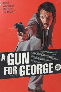 A Gun for George - Poster