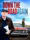 Down the Road Again