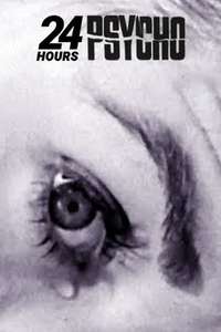 24 Hour Psycho - Poster