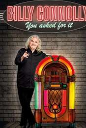 Billy Connolly: You Asked for it