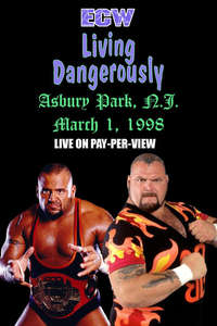 ECW Living Dangerously '98 - Poster
