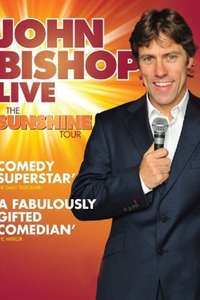 John Bishop Live: The Sunshine Tour - Poster