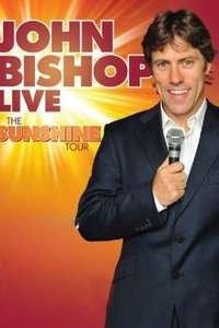 John Bishop Live: The Sunshine Tour - Poster