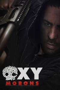 Oxy-Morons - Poster