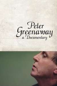 Peter Greenaway: A Documentary - Poster