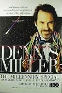Dennis Miller: The Millenium Special - Poster